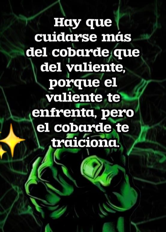 DE ESA MANERA LOS COBARDES